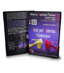 Soleá por Bulerías + Fandangos flamenco dance DVD lessons from the conservatory of Madrid vol 2